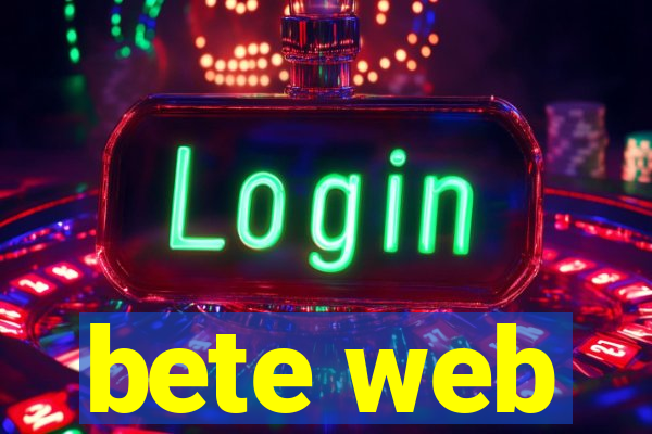 bete web