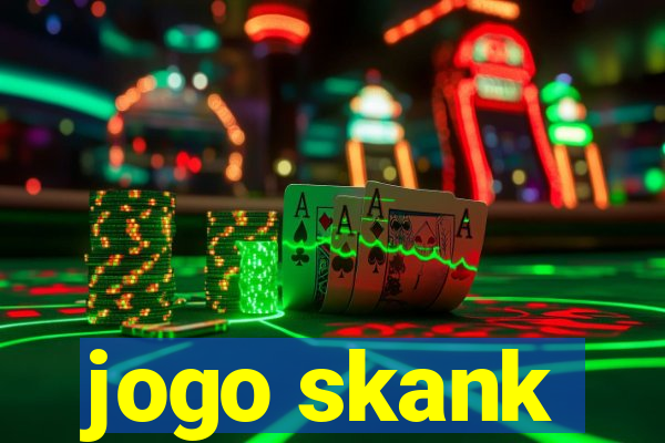 jogo skank