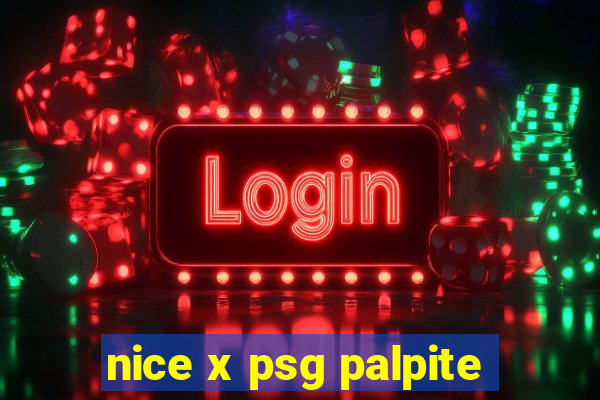 nice x psg palpite