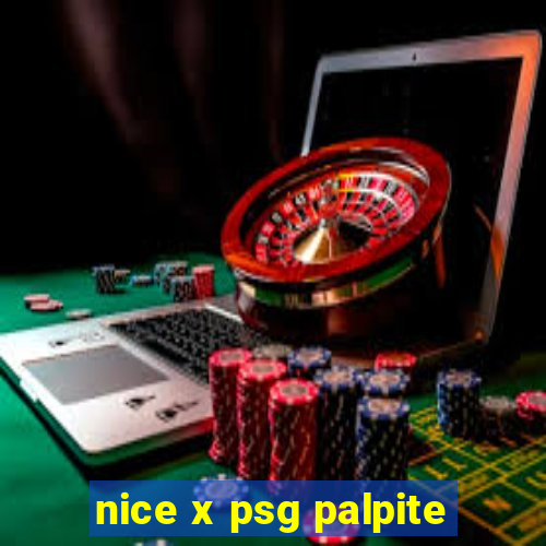 nice x psg palpite