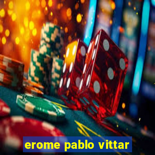 erome pablo vittar