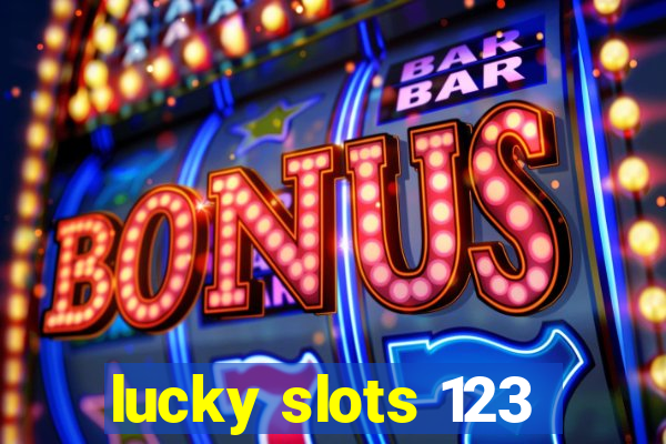 lucky slots 123