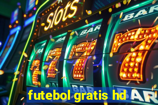 futebol gratis hd