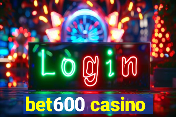 bet600 casino