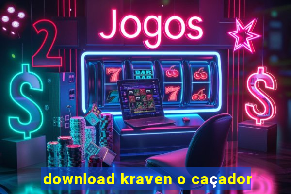 download kraven o caçador