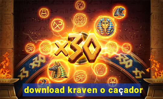 download kraven o caçador