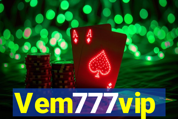 Vem777vip