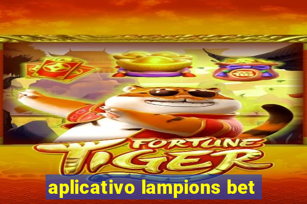 aplicativo lampions bet