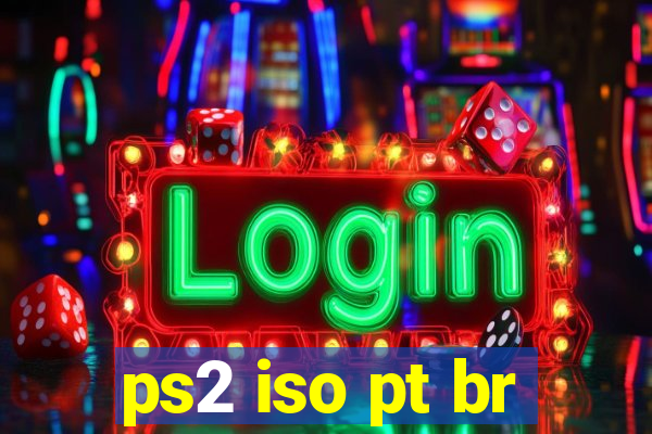 ps2 iso pt br