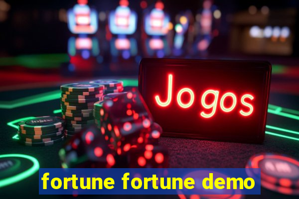 fortune fortune demo