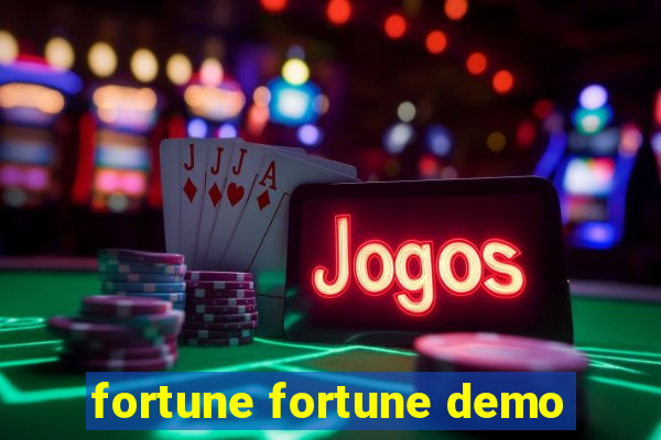 fortune fortune demo