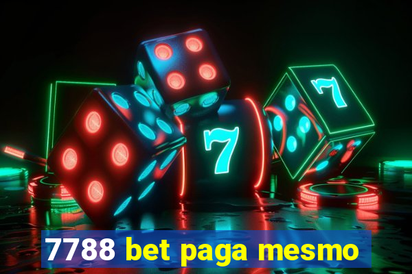 7788 bet paga mesmo