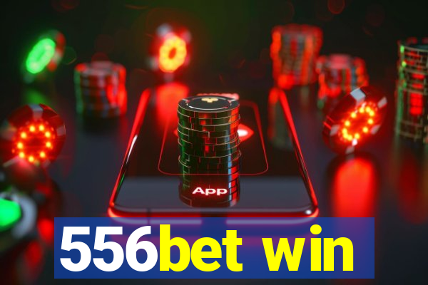 556bet win