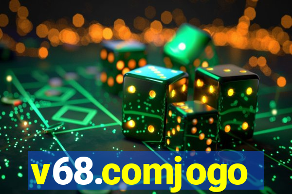 v68.comjogo