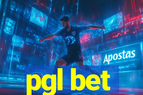 pgl bet