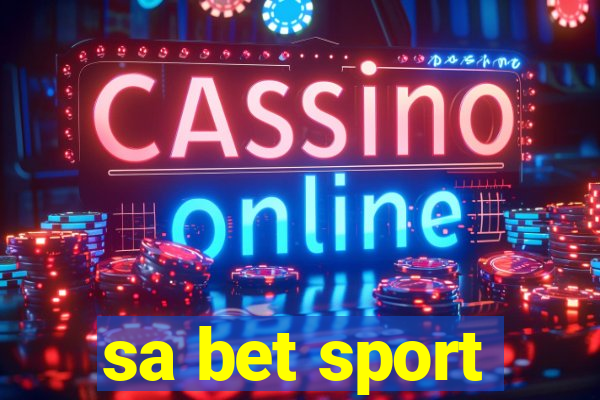 sa bet sport