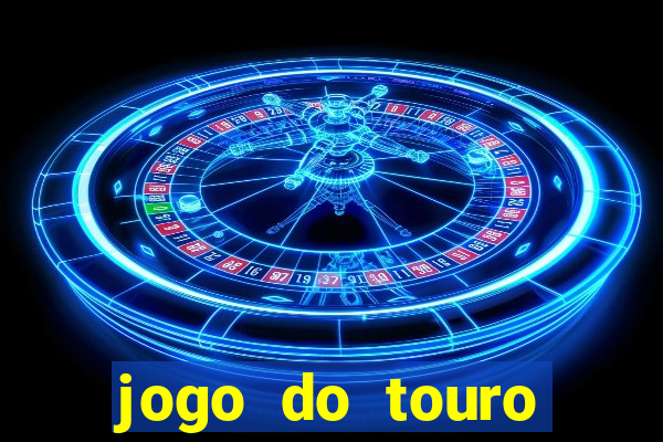 jogo do touro plataforma nova