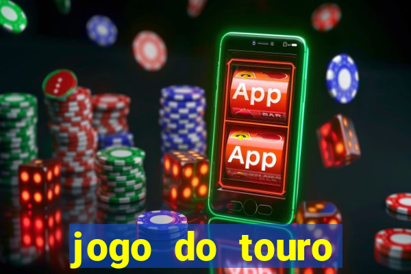 jogo do touro plataforma nova