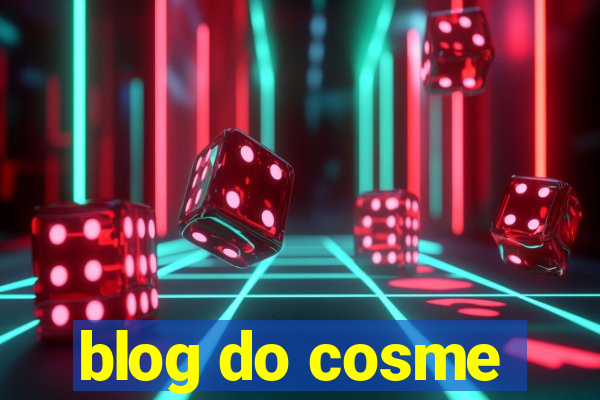 blog do cosme