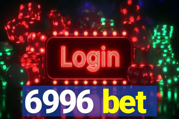 6996 bet