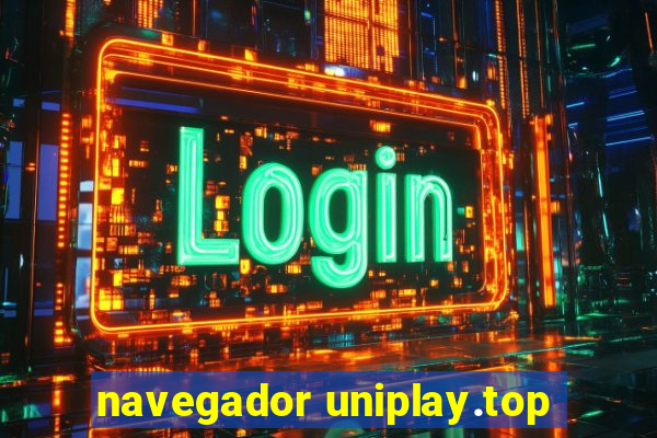 navegador uniplay.top