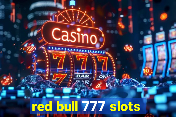 red bull 777 slots