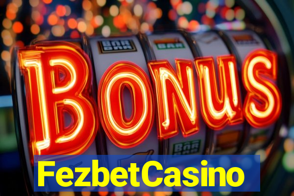 FezbetCasino