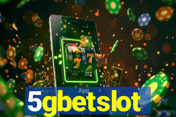 5gbetslot