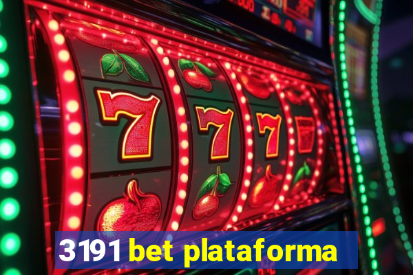 3191 bet plataforma