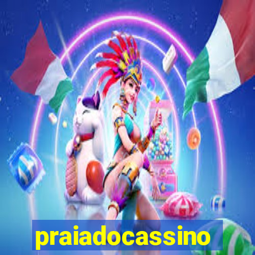 praiadocassino