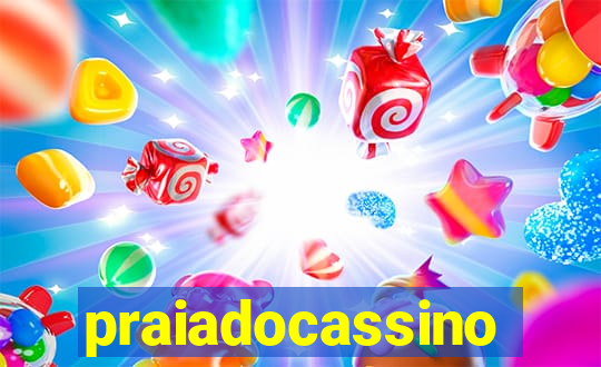 praiadocassino