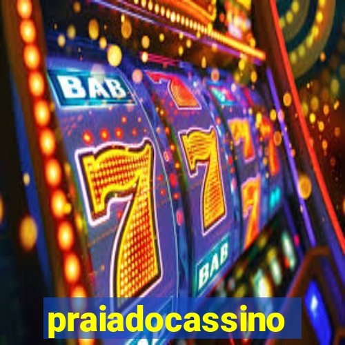 praiadocassino