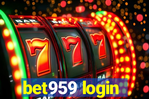 bet959 login