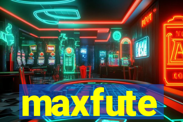 maxfute