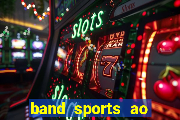 band sports ao vivo gratis