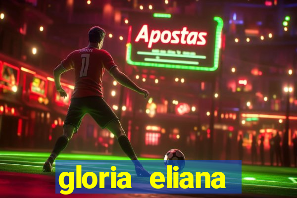 gloria eliana ribeiro letra