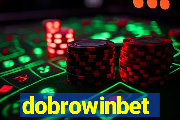 dobrowinbet