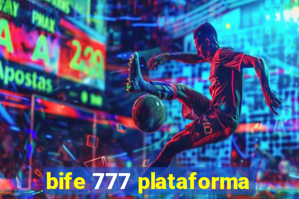 bife 777 plataforma