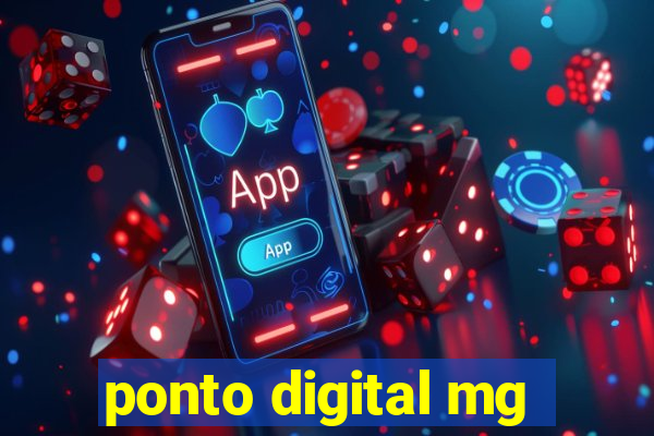 ponto digital mg