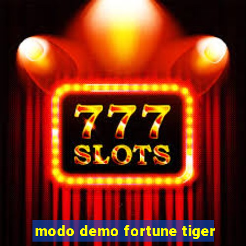 modo demo fortune tiger