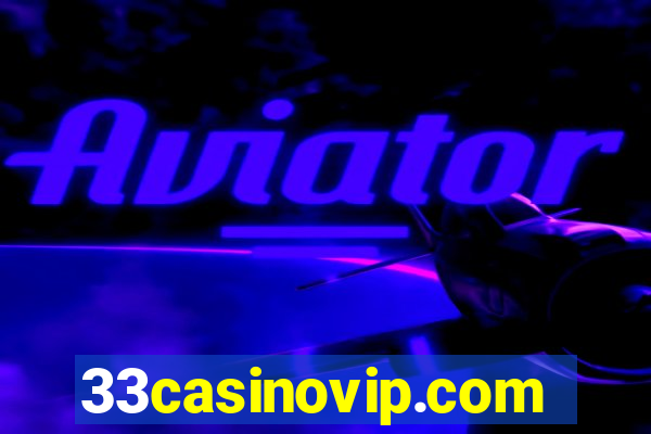 33casinovip.com