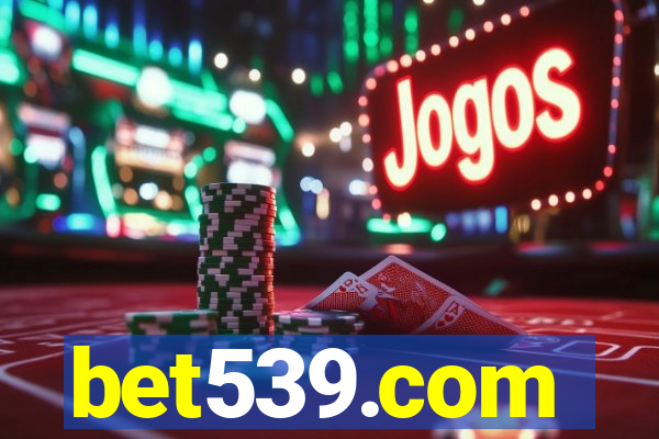 bet539.com