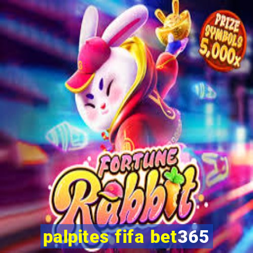 palpites fifa bet365