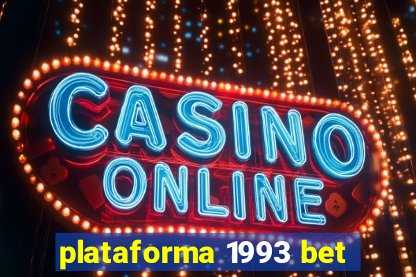 plataforma 1993 bet