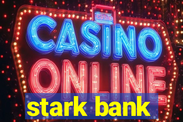 stark bank