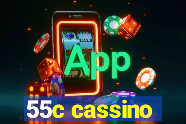 55c cassino