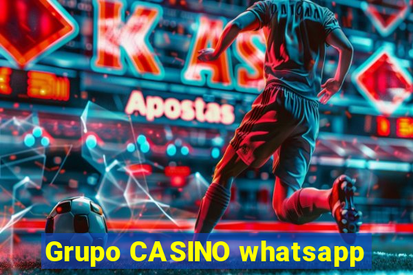 Grupo CASINO whatsapp