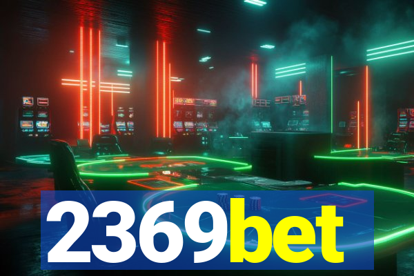 2369bet