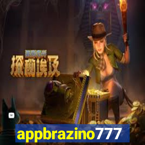 appbrazino777