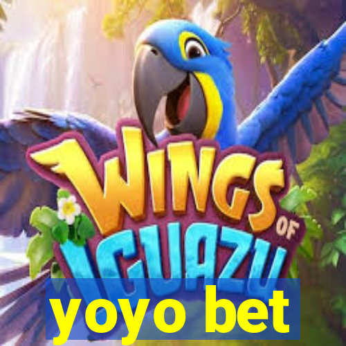 yoyo bet